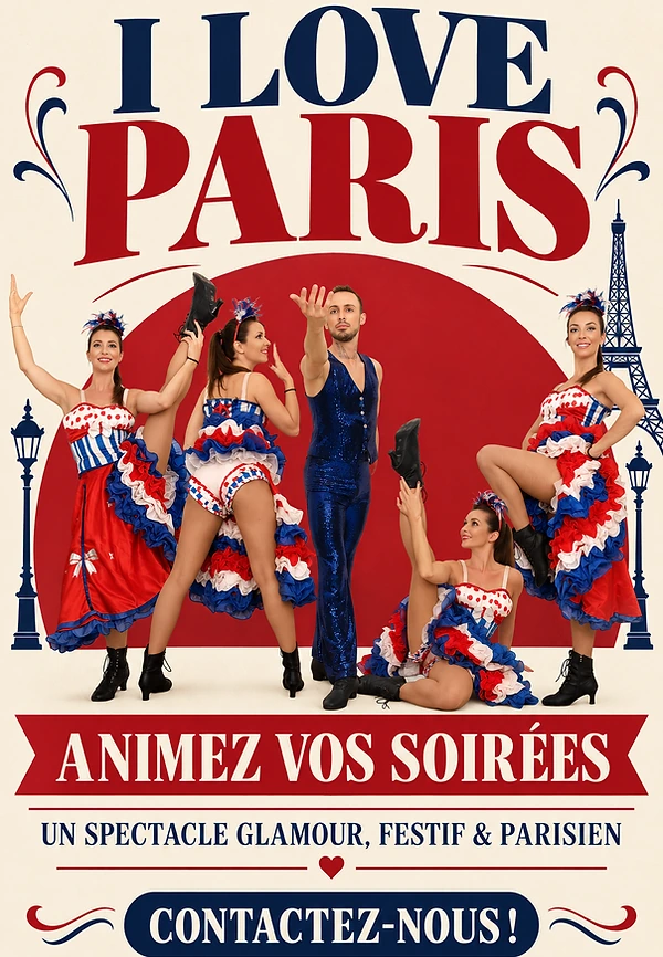Affiche du spectacle I love Paris